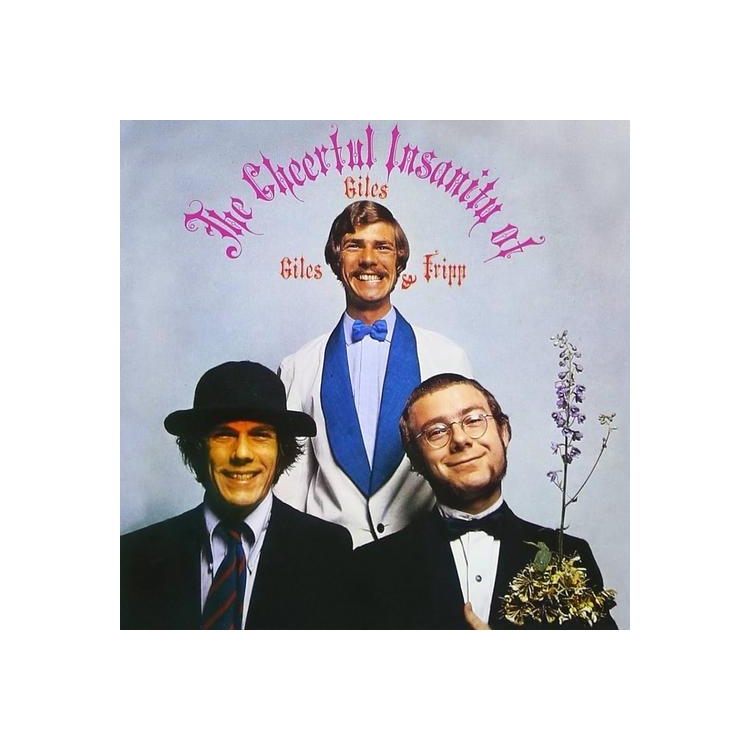 GILES - The Cheerful Insanity Of Giles, Giles & Fripp (The Songs)