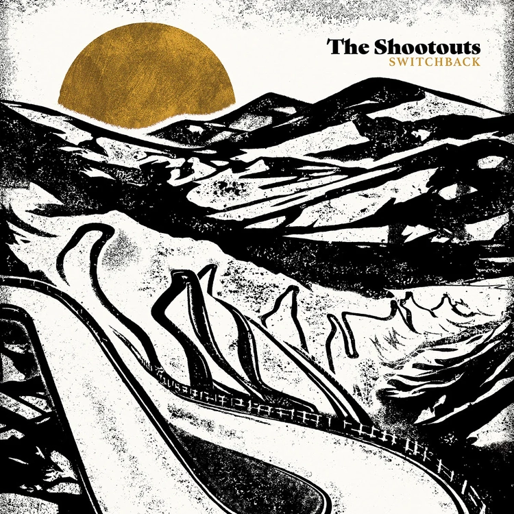 THE SHOOTOUTS - Switchback (Gold Nugget Vinyl)