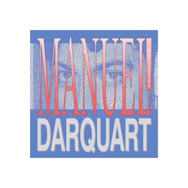 MANUEL DARQUART - Bluesurf89