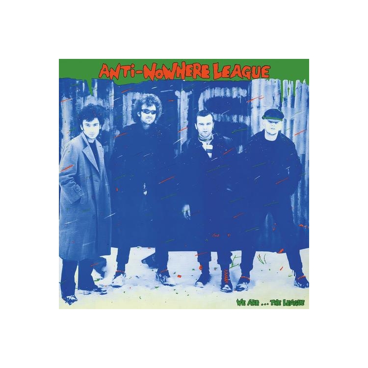 ANTI-NOWHERE LEAGUE - We Are… The League Gatefold Vinyl Edition
