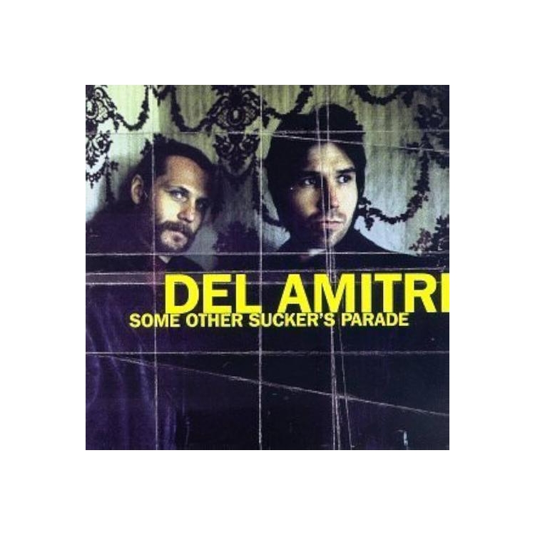 DEL AMITRI - Some Other Suckers Parade