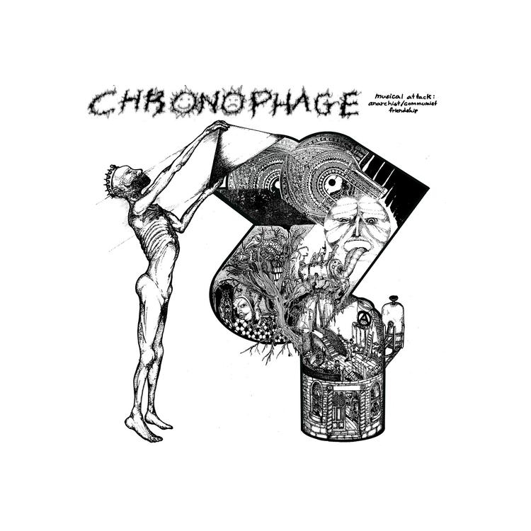CHRONOPHAGE - Musical Attack: Communist + Anarchist Friendship