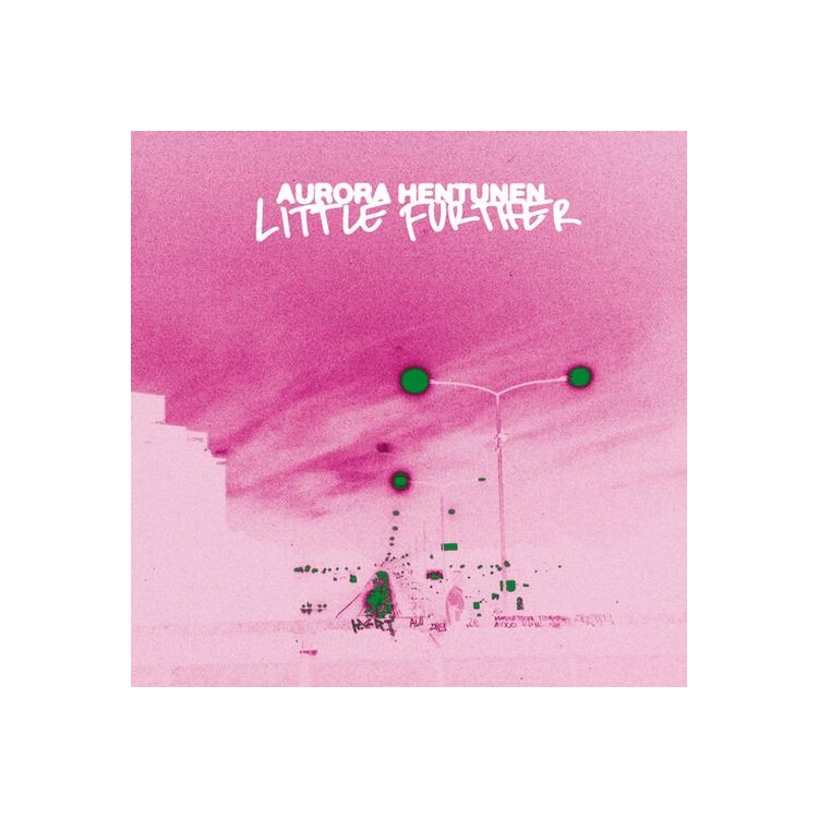 AURORA HENTUNEN - Little Further