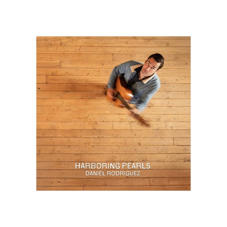 DANIEL RODRIGUEZ - Harboring Pearls [lp]