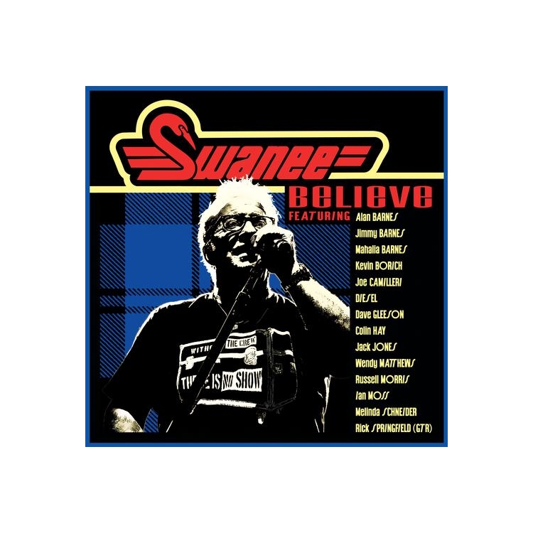 SWANEE - Believe (Vinyl)