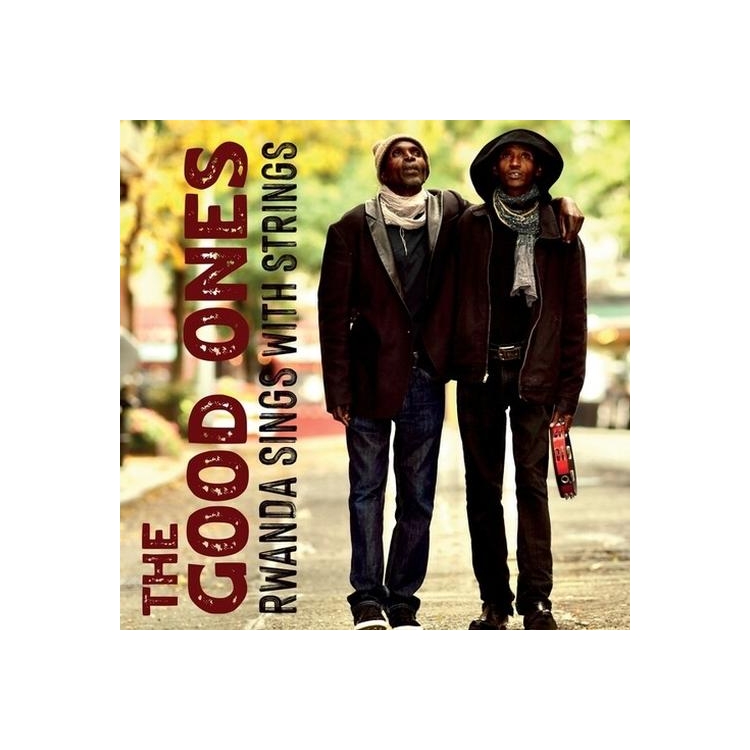 GOOD ONES - Rwanda Sings With Strings