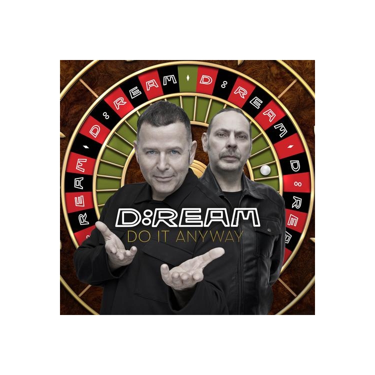 D:REAM - Do It Anyway