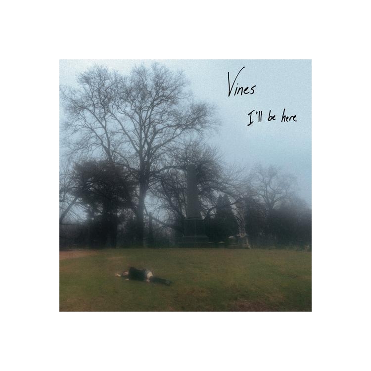 VINES - I'll Be Here (Clouded Coloured Vinyl)