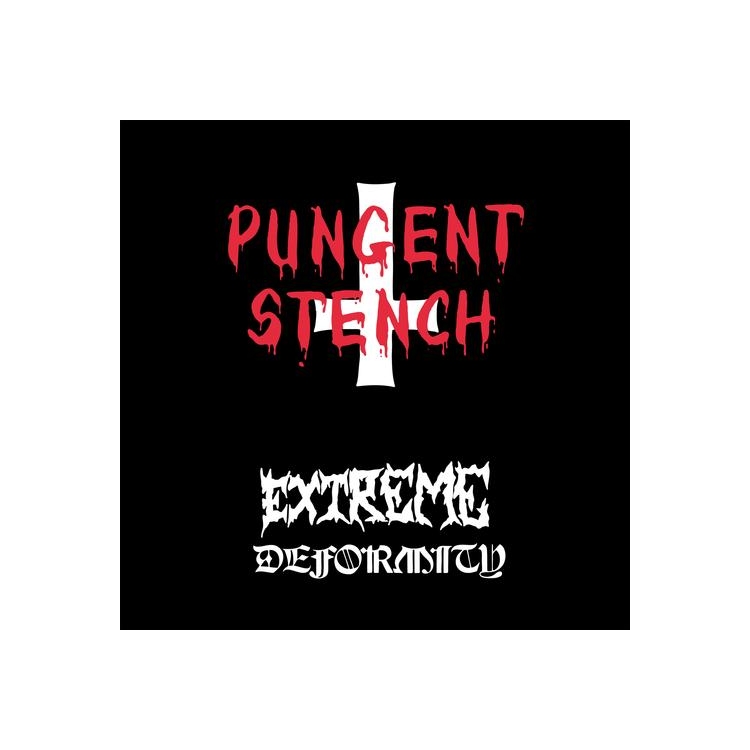 PUNGENT STENCH - Extreme Deformity