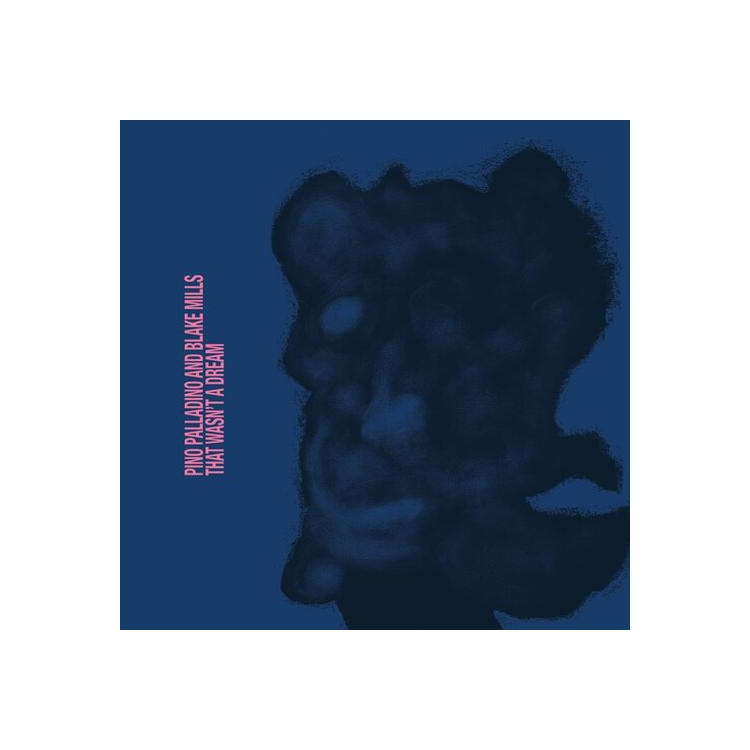 PINO PALLADINO/BLAKE MILLS - That Wasn't A Dream [lp]