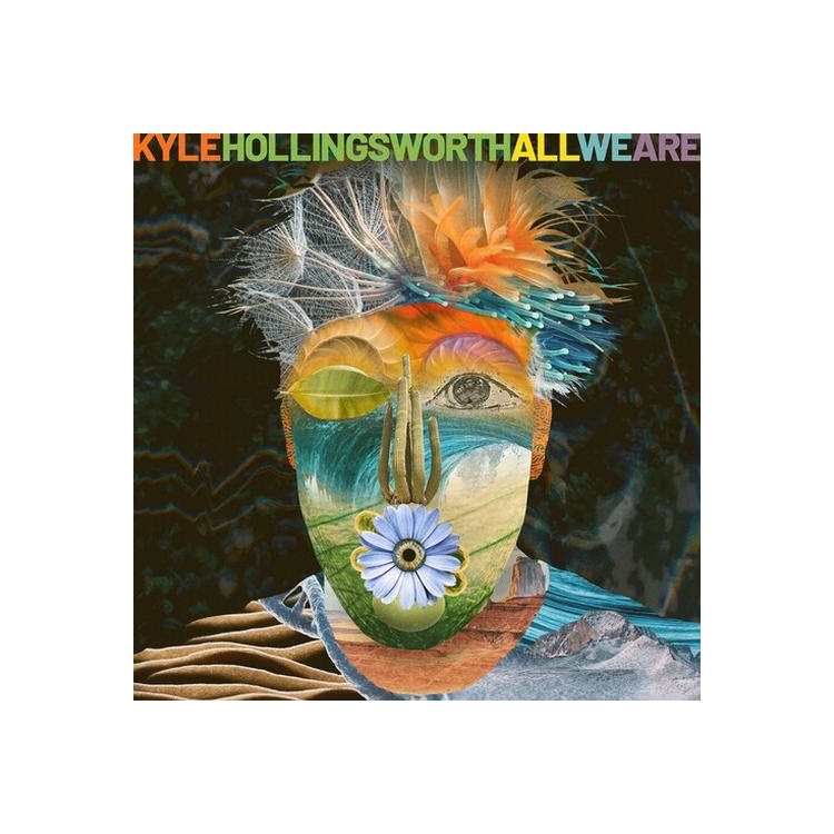 KYLE HOLLINGSWORTH - All We Are [lp]