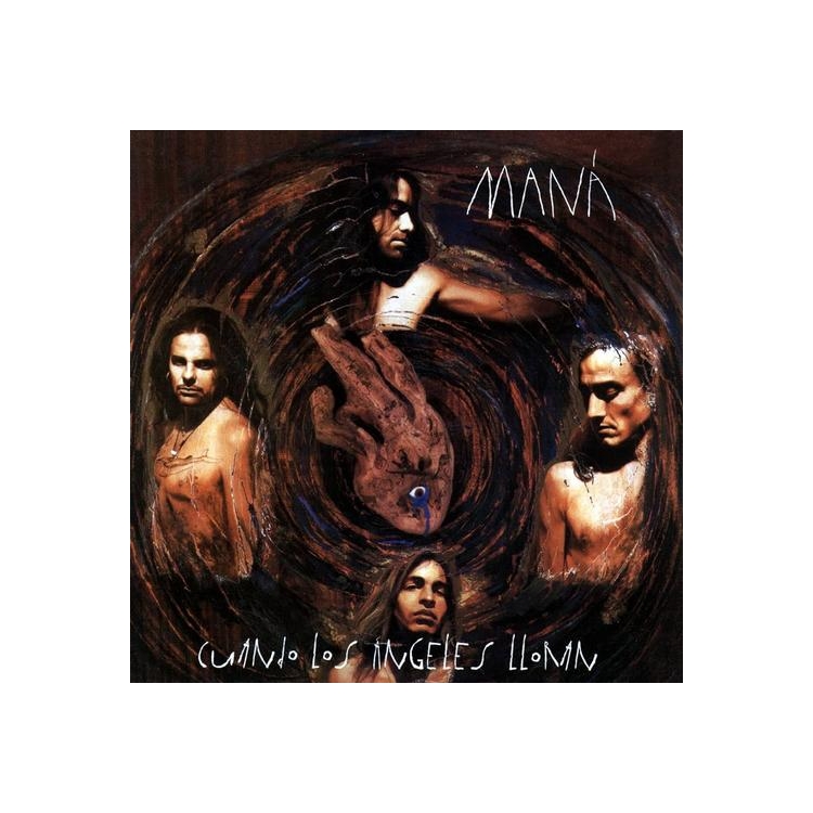 MANA - Cuando Los Angeles Lloran