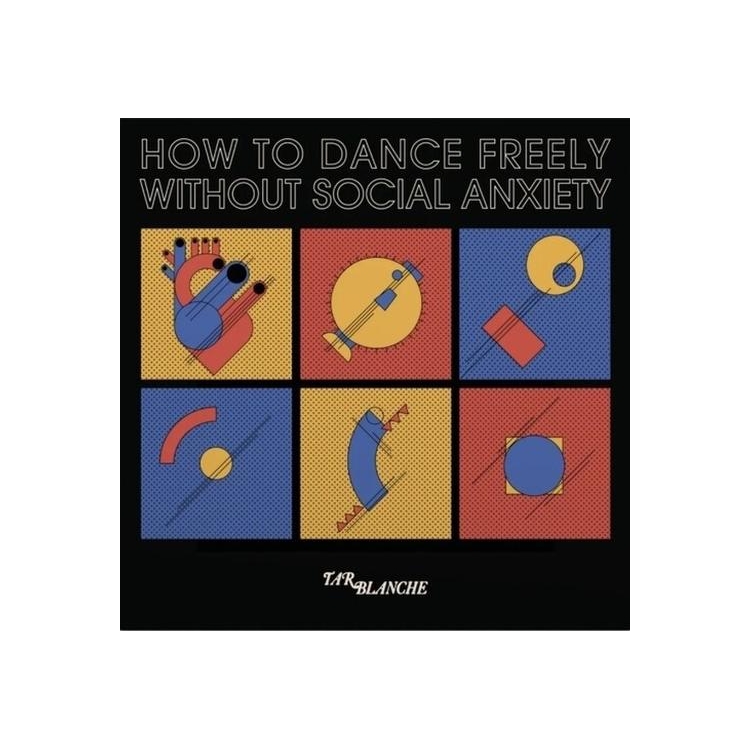 TAR BLANCHE - How To Dance Freely Without Social Anxiety