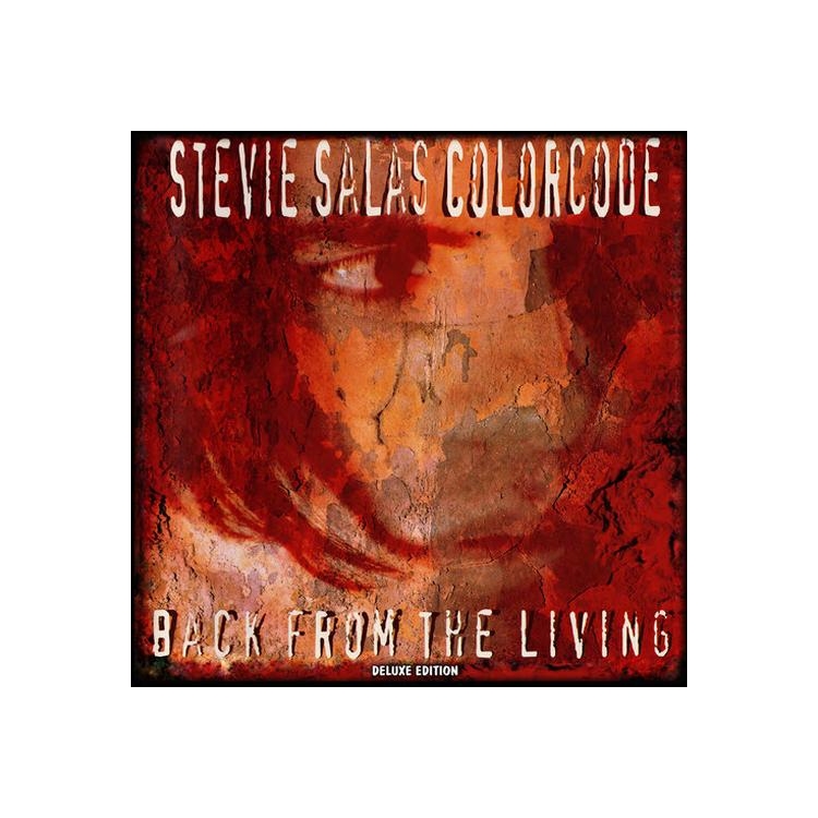STEVIE SALAS COLORCODE - Back From The Living (Deluxe Edition)
