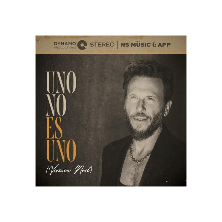 NOEL SCHAJRIS - Uno No Es Uno (Version Noel)