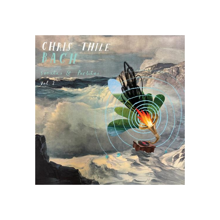 CHRIS THILE - Bach: Sonatas And Part...