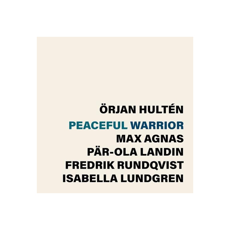 ORJAN HULTEN - Peaceful Warrior