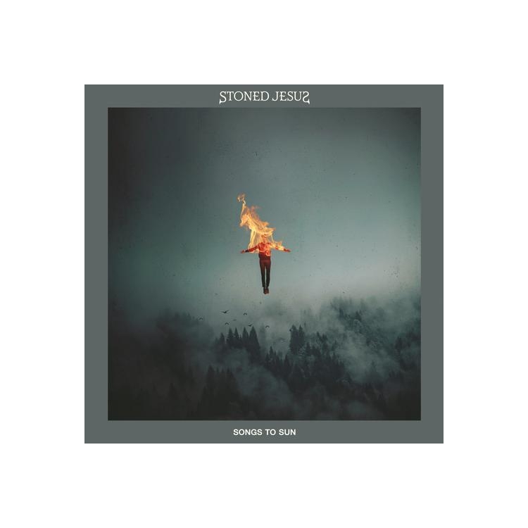 STONED JESUS - Songs To Sun