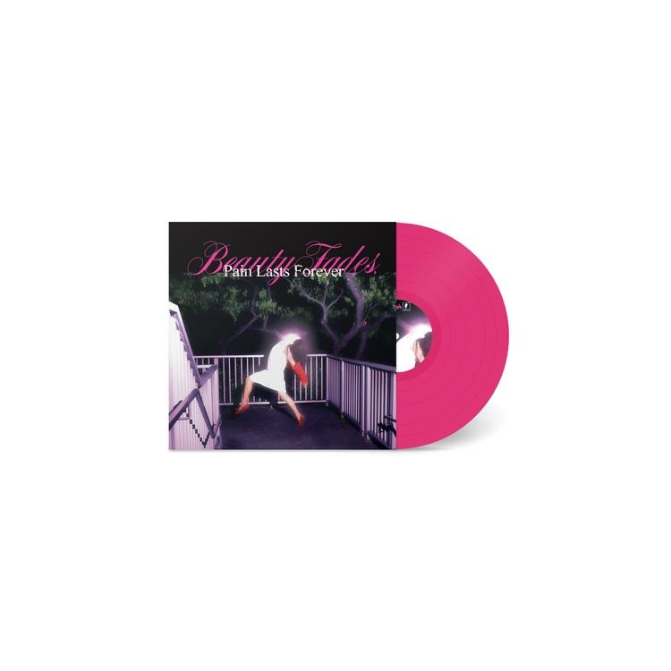 BLUSH - Beauty Fades, Pain Lasts Forever (Pink Vinyl)