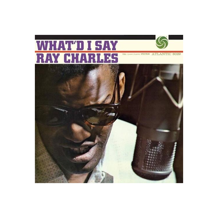 RAY CHARLES - What'd I Say [2lp] (180 Gram 45rpm Audiophile Vinyl, Tip-on Gatefold)