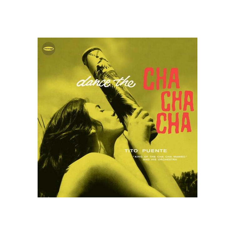 TITO PUENTE - Dance The Cha Cha Cha (+6 Bonus Tracks) (Limited Edition)