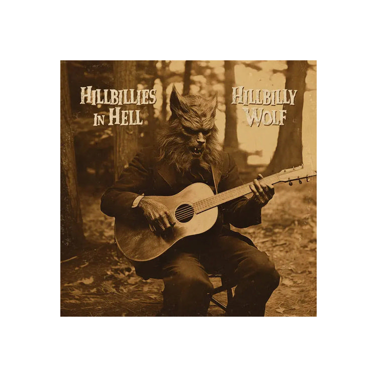 VARIOUS ARTISTS - Hillbillies In Hell (1952- 1972) - Hillbilly Wolf