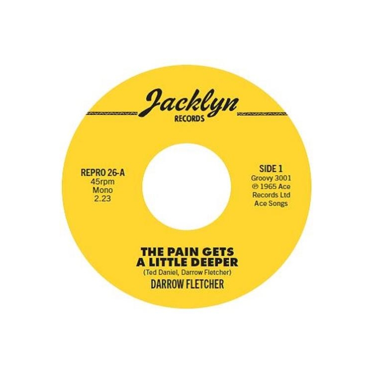 DARROW FLETCHER - The Pain Gets A Little Deeper