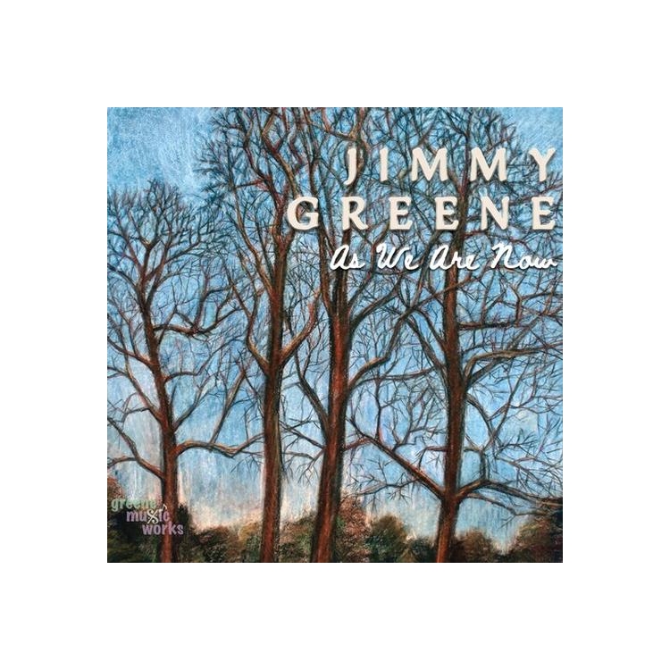 JIMMY GREENE - As We Are Now