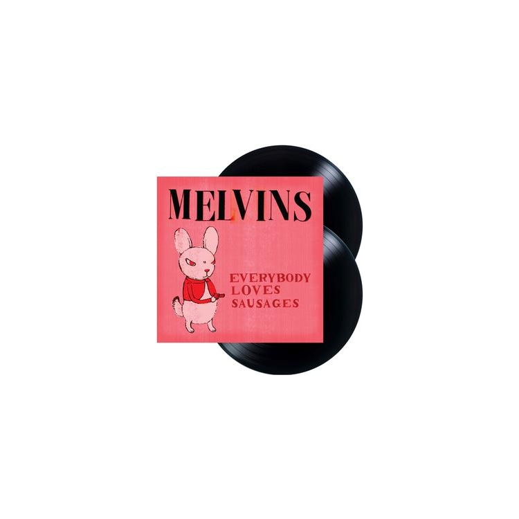 MELVINS - Everybody Loves Sausages