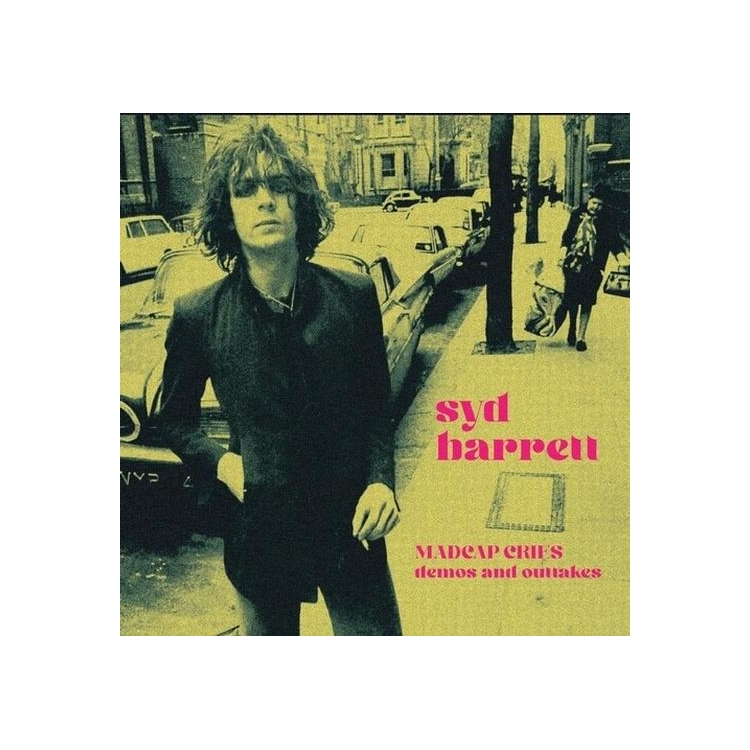 SYD BARRETT - Madcap Cries - Demos And Outtakes