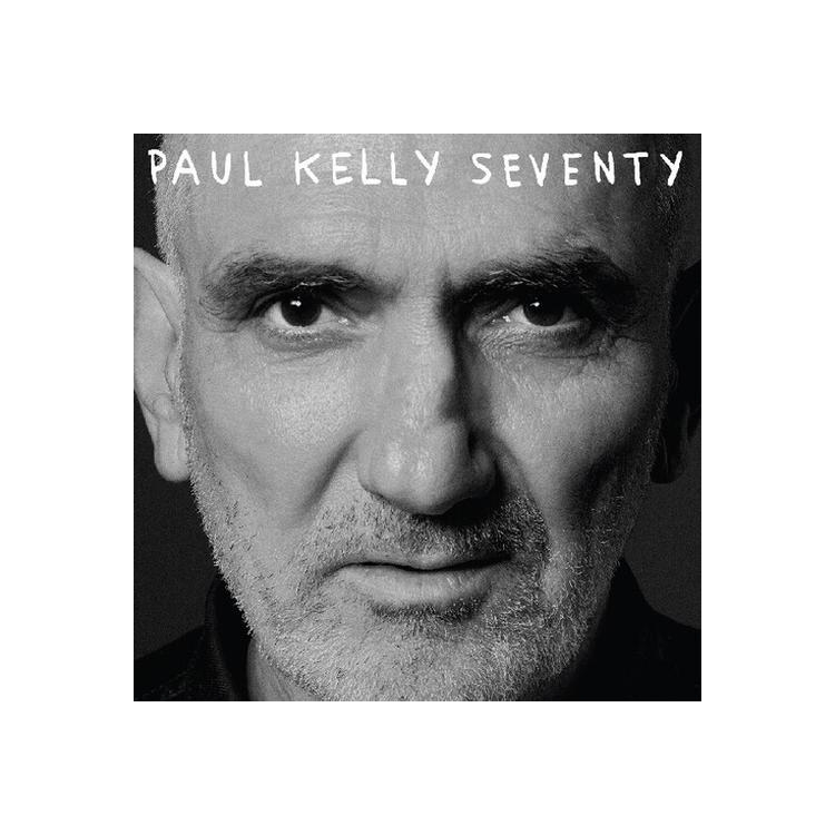 PAUL KELLY - Seventy