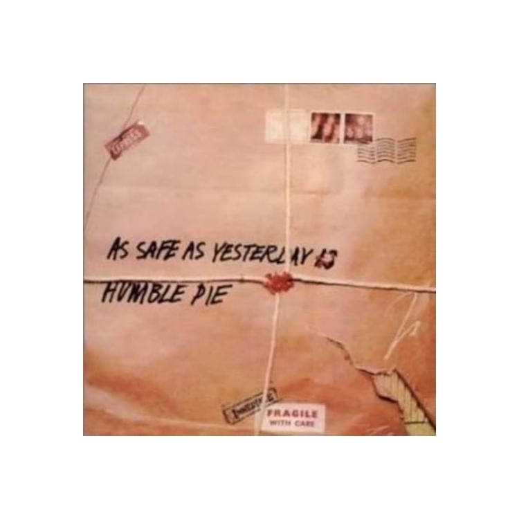 HUMBLE PIE - As Safe As Yesterday Is