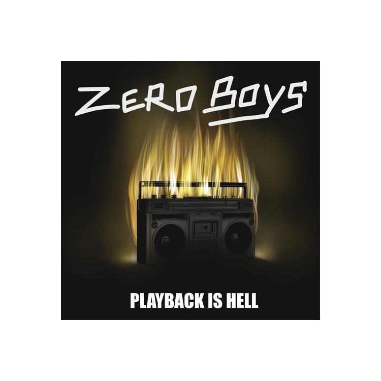 ZERO BOYS - Playback Is Hell