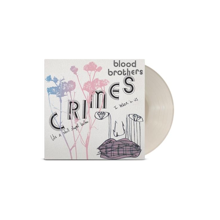 BLOOD BROTHERS - Crimes (Reissue Bone White Vinyl)