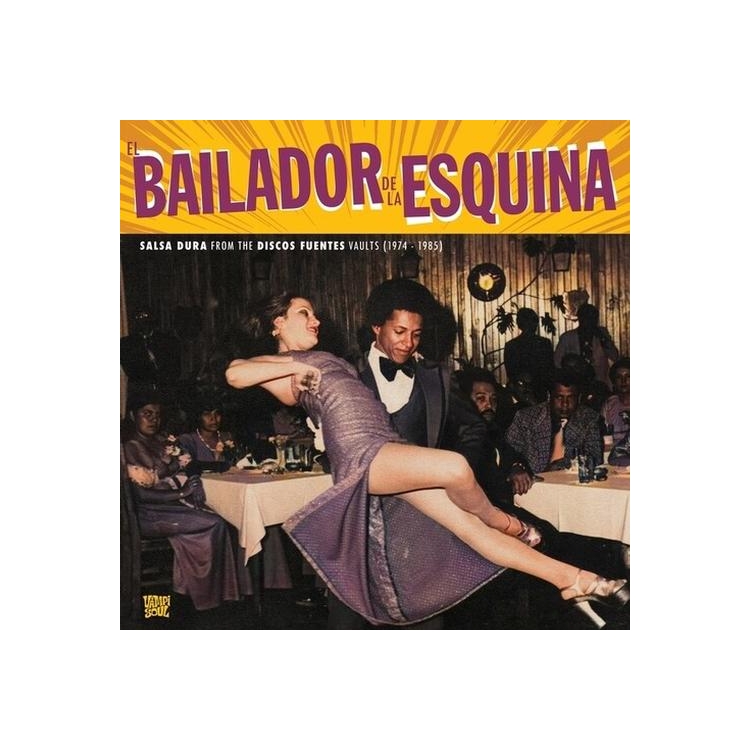 VARIOUS ARTISTS - El Bailador De La Esquina
