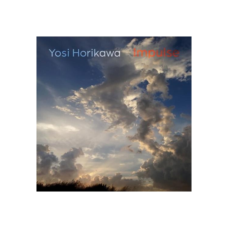 YOSI HORIKAWA - Impulse
