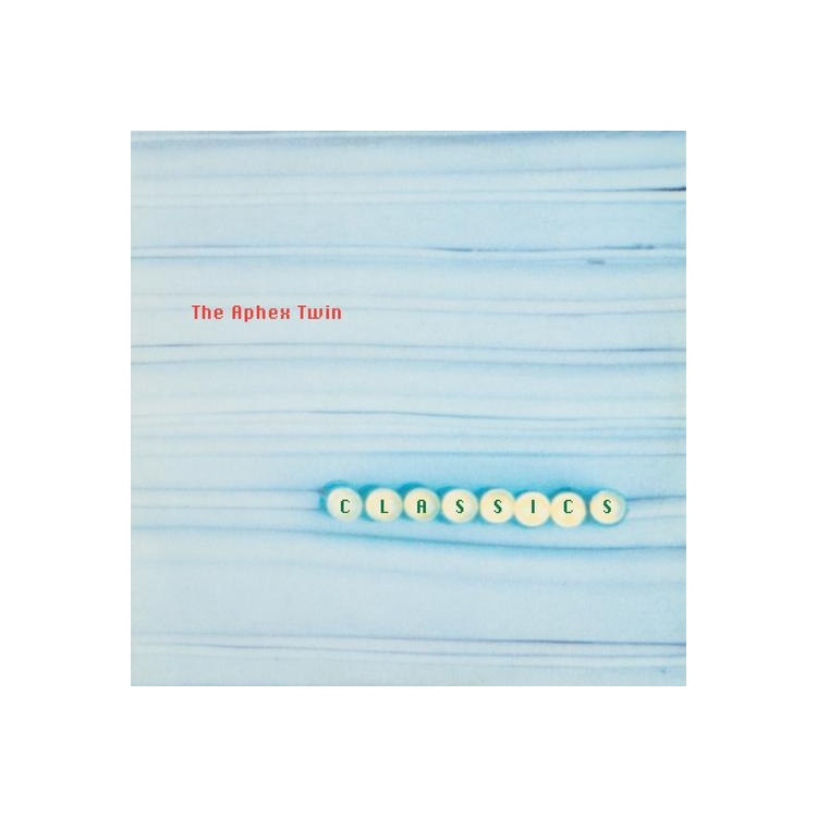 APHEX TWIN - Classics