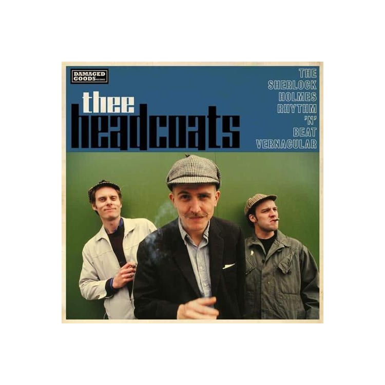 THEE HEADCOATS - Sherlock Holmes Rhythm 'n' Beat Vernacular