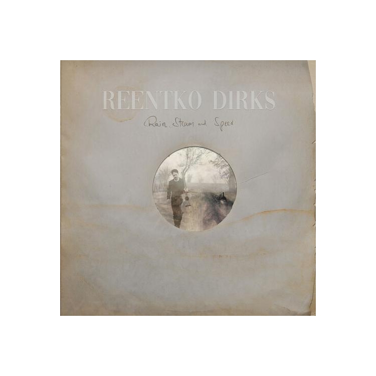 REENTKO DIRKS - Rain Steam & Speed