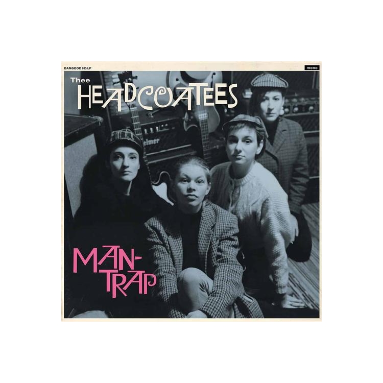 THEE HEADCOATEES - Man-trap