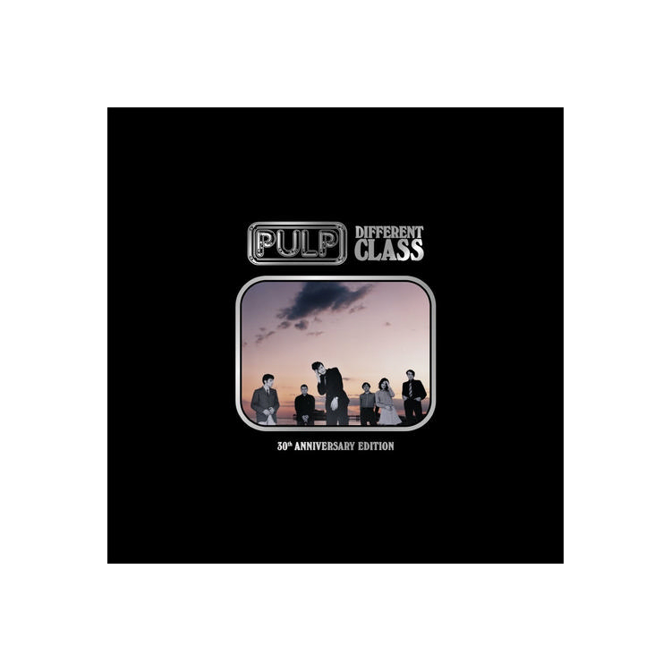 PULP - Different Class: 30th Anniversary Edition (Vinyl)