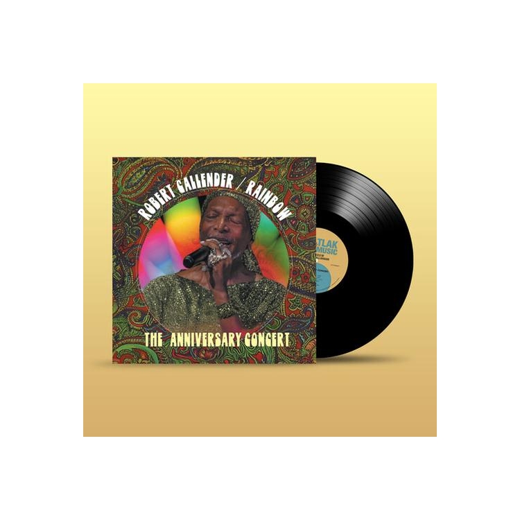 ROBERT CALLENDER - Rainbow: Anniversary Concert
