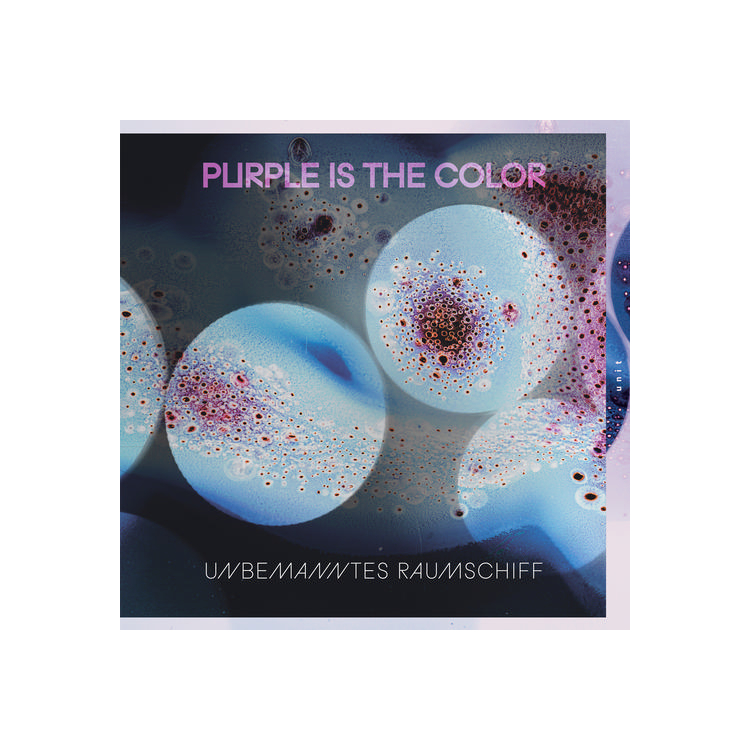 PURPLE IS THE COLOR - Unbemanntes Raumschiff