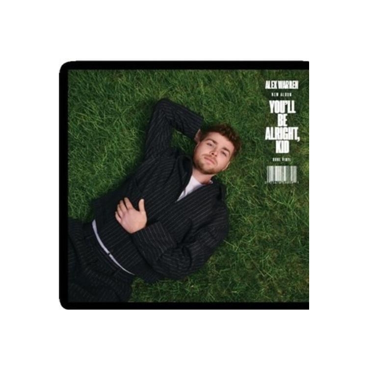 ALEX WARREN - You'll Be Alright, Kid