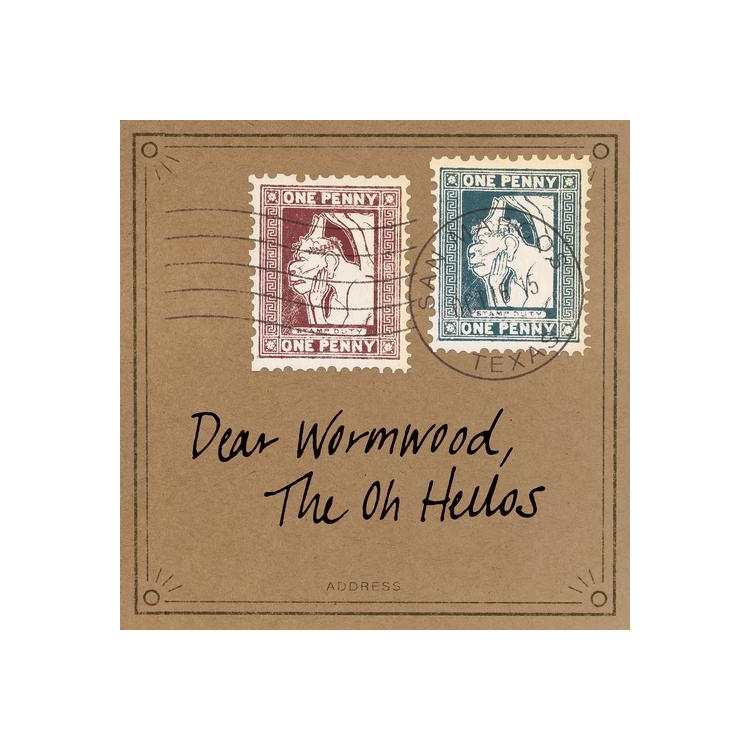 THE OH HELLOS - Dear Wormwood (Ten Year Anniversary)