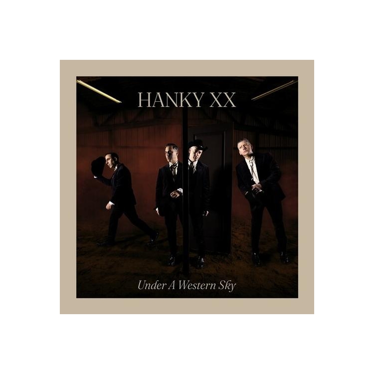 HANKY XX - Under A Western Sky