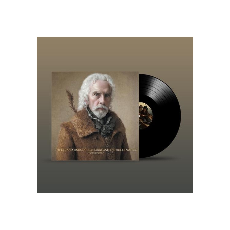 PETER DALTREY - Life & Times Of Blue Larry & Huguenot Kid