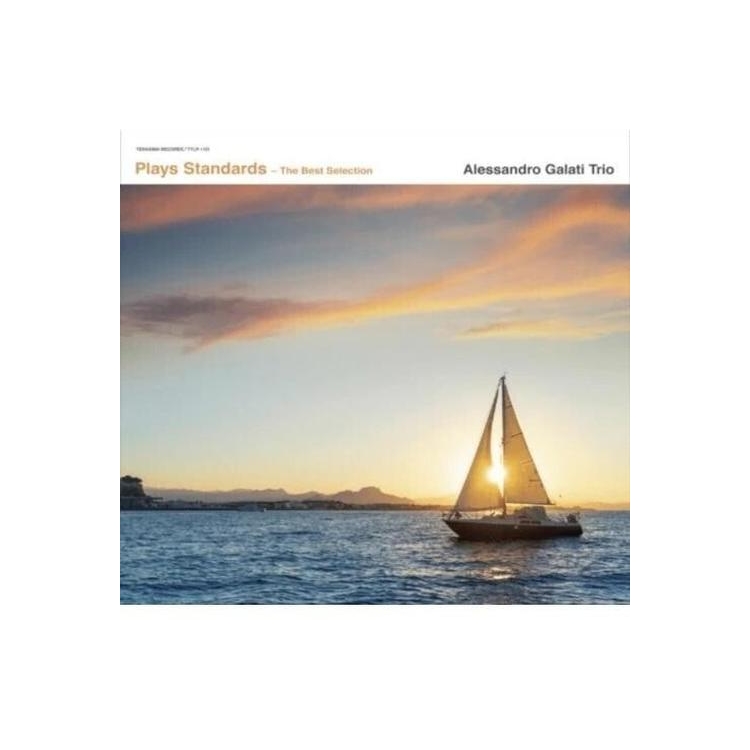 ALESSANDRO GALATI - Plays Standards The Best Selection