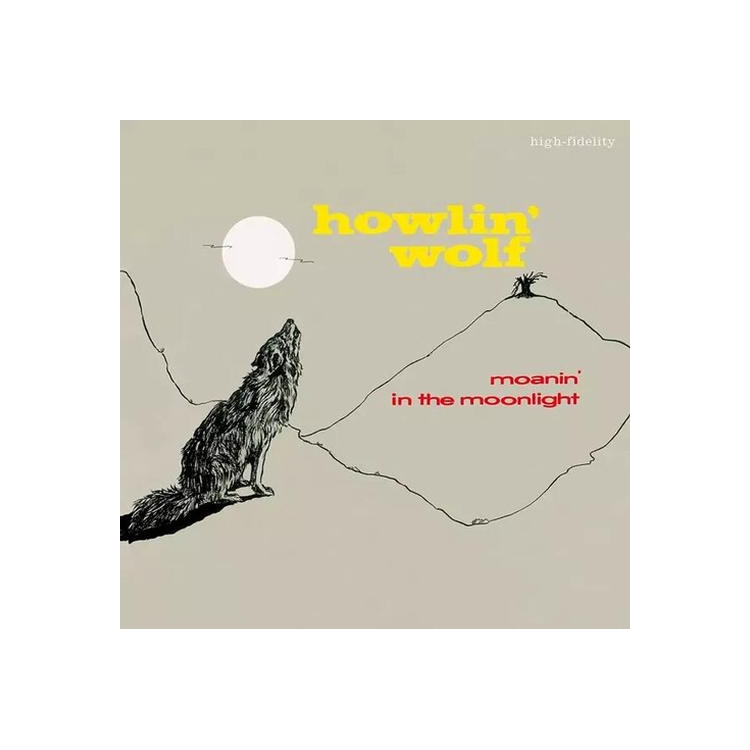 HOWLIN WOLF - Moanin In The Moonlight (+4 Bonus Tracks) (Limited Edition)
