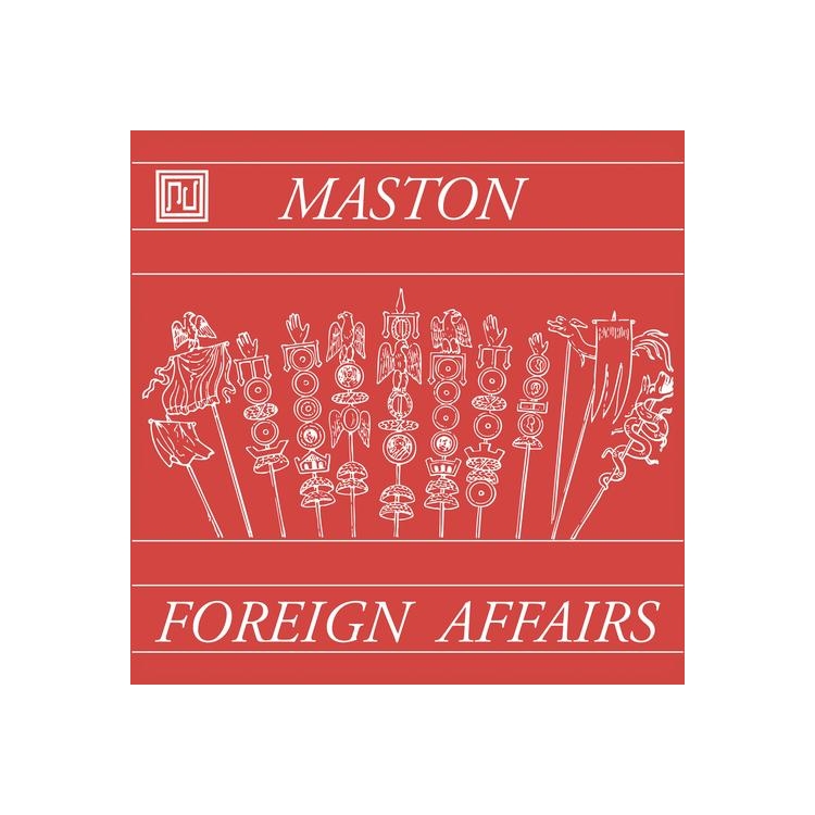 MASTON - Foreign Affairs (7in)
